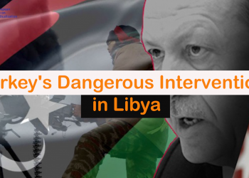 Turkey’s Dangerous Intervention in Libya